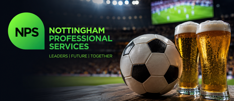 NPS logo with football and beer glasses in a stadium, motto: Leaders Future Together, Nottingham Professional Services