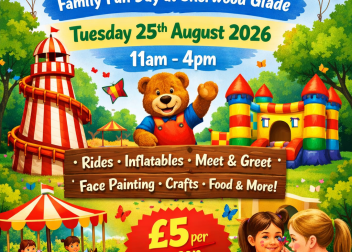Glade Big Day Out family fun day promotion with rides, crafts, and games on 25th August 2026 at Sherwood Glade