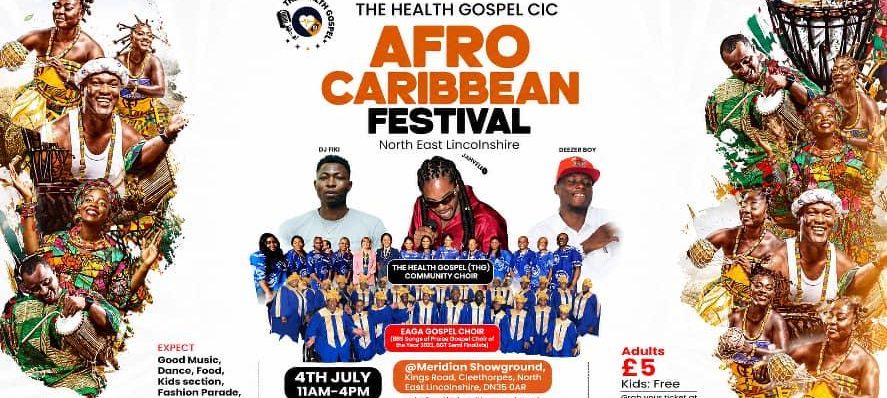 Flyer for Afro-Caribbean Festival in North East Lincolnshire with music, dance, and food on 4th July, 11am-4pm